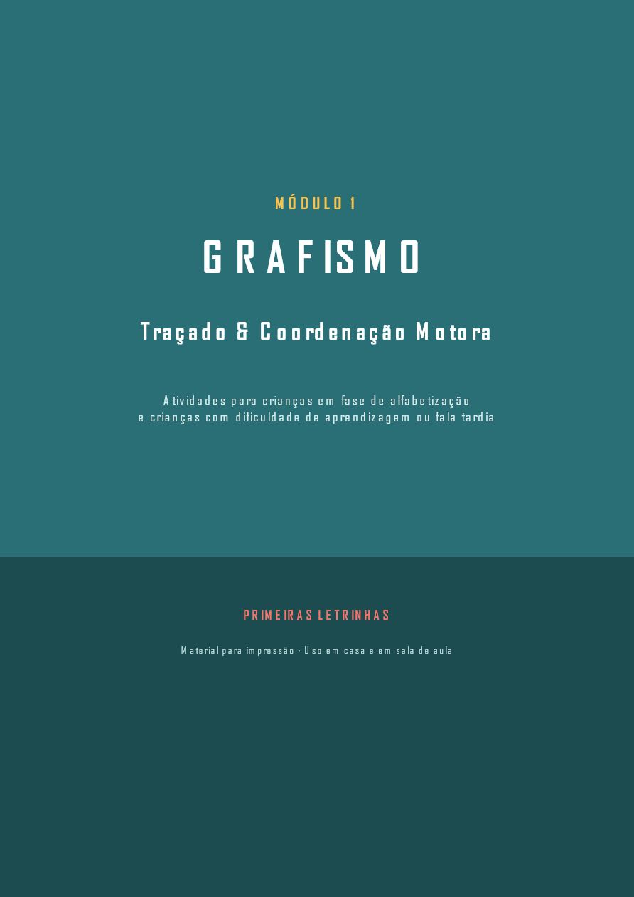 Capa do Módulo 1 - Grafismo, do Primeiras Letrinhas